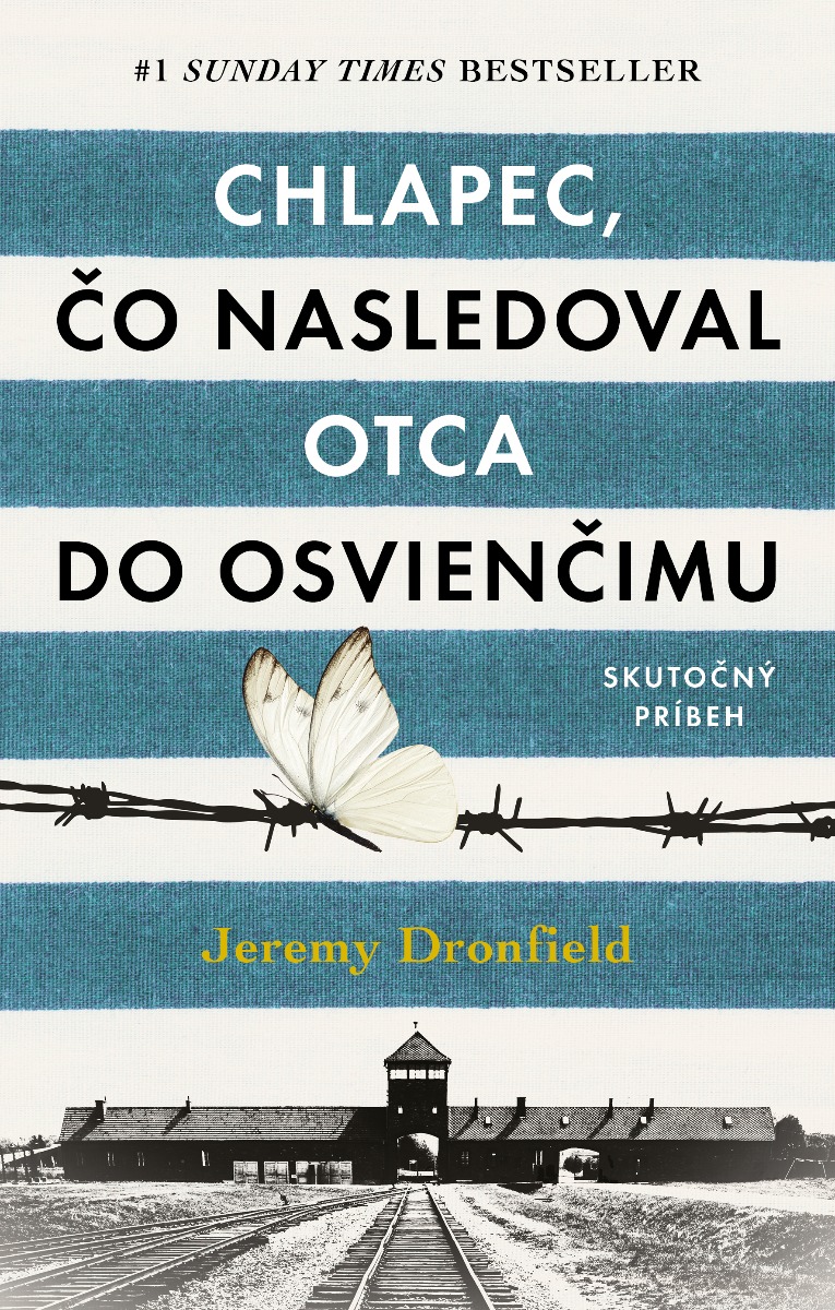 Kniha: Chlapec, čo nasledoval otca do Osvienčimu | Vydavateľstvo Tatran